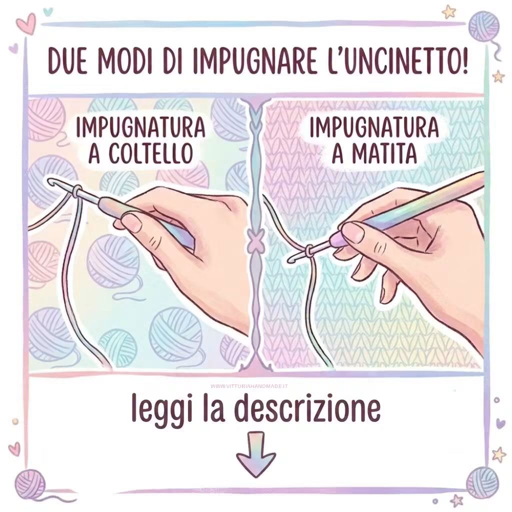 COLTELLO O MATITA? SCOPRI LA TUA IMPUGNATURA IDEALE PER L'UNCINETTO